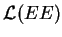 $ {\mathcal L}(EE)$