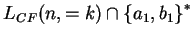 $ L_{CF}(n,=k)\cap {\{a_1,b_1\}}^*$