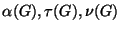 $\alpha(G), \tau(G), \nu(G)$