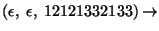 $(\epsilon,\;\epsilon,\;12121332133)\ensuremath{\rightarrow} $