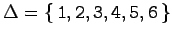 \(\Delta=\left\{\,\mbox{\texttt{1}},\mbox{\texttt{2}},\mbox{\texttt{3}},
\mbox{\texttt{4}},\mbox{\texttt{5}},\mbox{\texttt{6}}\,\right\}\)