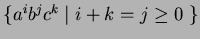 $\{a^ib^jc^k\;\vert\;i+k=j\geq 0\;\}$