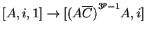 $ [A,i,1]\ensuremath{\rightarrow}[{(A\ensuremath{{{\overline{C}}}})}^{3^p-1}A,i]$