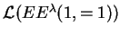 $ {{\mathcal L}(EE^{\lambda}(1,=1))}$