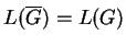 $ L(\ensuremath{{{\overline{G}}}})=L(G)$