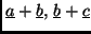 $\underline{a}+\underline{b},\, \underline{b}+\underline{c}$