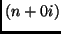 $ (n+0i)$