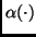 $ \alpha(\cdot)$