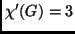 $ \chi'(G)=3$