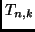 $T_{n,k}$