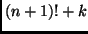 $ (n+1)!+k$