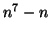 $n^7-n$