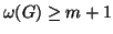 $\omega(G) \ge m+1$
