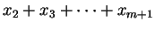 $\displaystyle x_2+x_3+\cdots +x_{m+1}$