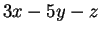 $\displaystyle 3x-5y-z$