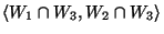 $\left<W_1\cap W_3,W_2\cap W_3\right>$