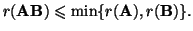 $r(\textbf{A}\textbf{B})\leqslant \min\{r(\textbf{A}),
r(\textbf{B})\}.$